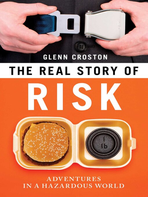 Title details for Real Story of Risk by Glenn Croston - Available